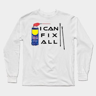 i can fix all (2) Long Sleeve T-Shirt